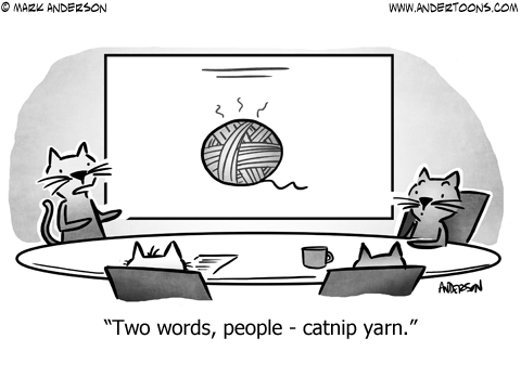 Cats in business meeting: Two words, people - catnip yarn.