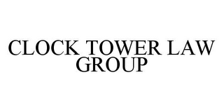 2004-01-01-uspto-trademark-clocktowerlawgroup-word