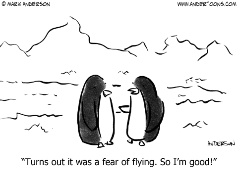 One penguin to another: Turns out it was a fear of flying. So I'm good!